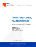 Developing a Road Risk Model for Large Animal Crashes in Virginia A Safe System Approach to CostEffective Safety Improvements