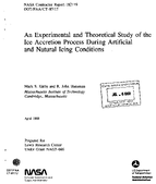 An Experimental and Theoretical Study of the Ice Accretion Process During Artificial and Natural Icing Conditions