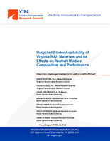Recycled Binder Availability of Virginia RAP Materials and Its Effects on Asphalt Mixture Composition and Performance