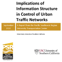 Implications of Information Structure in Control of Urban Traffic Networks