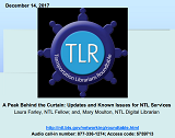 A Peak Behind the Curtain Updates and Known Issues for NTL Services