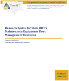 Resource Guide for State DOTs Maintenance Equipment Fleet Management Decisions