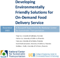 Developing Environmentally Friendly Solutions for OnDemand Food Delivery Service