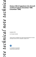 Study of Bird Ingestions Into Aircraft Turbine Engines December 1968December 1999