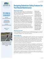 Designing Pedestrian Safety Features for YearRound Maintenance