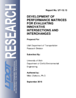 Development of Performance Matrices for Evaluating Innovative Intersections and Interchanges 2015