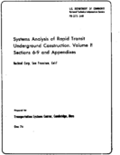 Systems Analysis of Rapid Transit Underground Construction Volume II Sections 69 and Appendixes