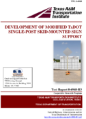 Development of Modified TXDOT SinglePost SkidMounted Sign Support