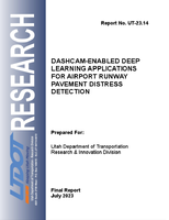 DashcamEnabled Deep Learning Applications for Airport Runway Pavement Distress Detection