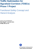 Traffic Optimization for Signalized Corridors TOSCo Phase 1 Project Functional Safety Concept and Hazard Analysis
