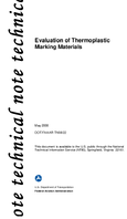 Evaluation of Thermoplastic Marking Materials