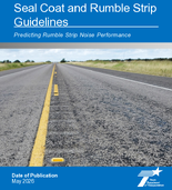 Seal Coat and Rumble Strip Guidelines Predicting Rumble Strip Noise Performance