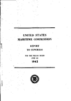 United States Maritime Commission Report to Congress for the Period Ended June 30 1942