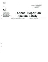 Annual Report on Pipeline Safety 1982