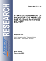 Strategic Deployment of Drone Centers and Fleet Size Planning for Drone Delivery