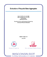 Evaluation of Recycled Base Aggregates