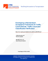 Developing a Standardized Acceptance Framework for Traffic Count Devices Traffic Count and Classification Verification