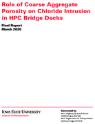 Role of Coarse Aggregate Porosity on Chloride Intrusion in HPC Bridge Decks
