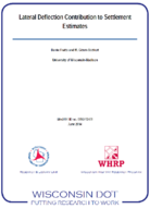 Lateral Deflection Contributions to Settlement