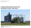 Annual North Dakota Elevator Marketing Report 20222023