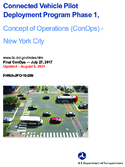 Connected Vehicle Pilot Deployment Program Phase 1 Concept of Operations ConOps  New York City