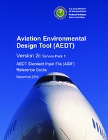 Aviation Environmental Design Tool AEDT Version 2c Service pack 1 AEDT Standard Input File ASIF Reference Guide