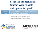 Stochastic Rideshare System with Flexible Pickup and DropOff Points