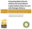 Evaluating Mixed Electric Vehicle and Conventional Fueled Vehicle Fleets for Lastmile Package Delivery