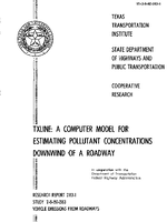 TXLINE A Computer Model for Estimating Pollutant Concentrations Downwind of a Roadway