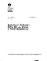 Evaluation of Californias Safety Belt Law Change to Primary Enforcement