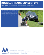 State of the Practice of Crash Reporting in the US and Implications for CAV Safety Assessment