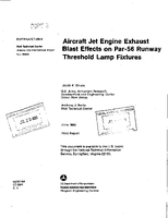 Aircraft Jet Engine Exhaust Blast Effects on Par56 Runway Threshold Lamp Fixtures