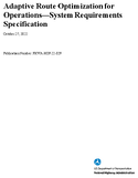 Adaptive Route Optimization for Operations System Requirements Specification