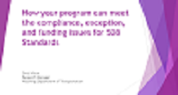How Your Program Can Meet the Compliance Exception and Funding Issues for 508 Standards