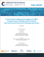 A Safe System Collaboration Support Toolkit Using Systems Thinking Tools to Inform Safe System and Vision Zero Planning and Action