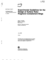 Experimental Guidelines for the Design of Turbine Rotor Fragment Containment Rings