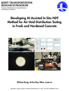 Developing AIAssisted InSitu NDT Method for AirVoid Distribution Testing in Fresh and Hardened Concrete