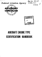 AC 332 CHANGE 1 Aircraft Engine Type Certification Handbook