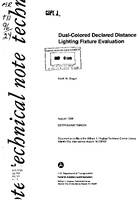 DualColored Declared Distance Lighting Fixture Evaluation
