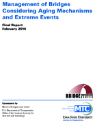 Management of Bridges Considering Aging Mechanisms and Extreme Events