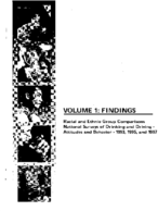 Racial and Ethnic Group Comparisons National Surveys of Drinking and Driving Attitudes and Behavior  1993 1995 and 1997 Volume 1 Findings