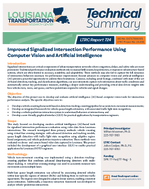 Improved Signalized Intersection Performance Using Computer Vision and Artificial Intelligence Technical Summary