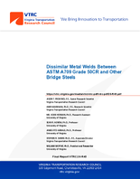 Dissimilar Metal Welds Between ASTM A709 Grade 50CR and Other Bridge Steels