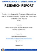 Guidance on Evaluating Quality and Determining Return on Investment for Internal and ThirdParty Data Research Project