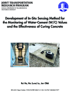 Development of InSitu Sensing Method for the Monitoring of WaterCement WC Values and the Effectiveness of Curing Concrete