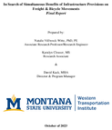 In Search of Simultaneous Benefits of Infrastructure Provisions on Freight and Bicycle Movements Final Report