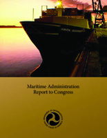 Maritime Administration Annual Report to Congress Fiscal Year 2006 MARAD 2006