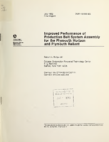 Improved performance of production belt system assembly for the Plymouth Horizon and Plymouth Reliant  final report
