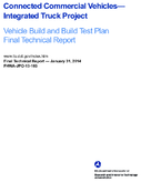 Connected commercial vehiclesintegrated truck project  vehicle build and build test plan final technical report