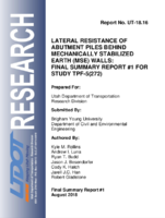 Lateral Resistance of Abutment Piles Behind Mechanically Stabilized Earth MSE Walls Final Summary Report 1 for Study TPF5272
